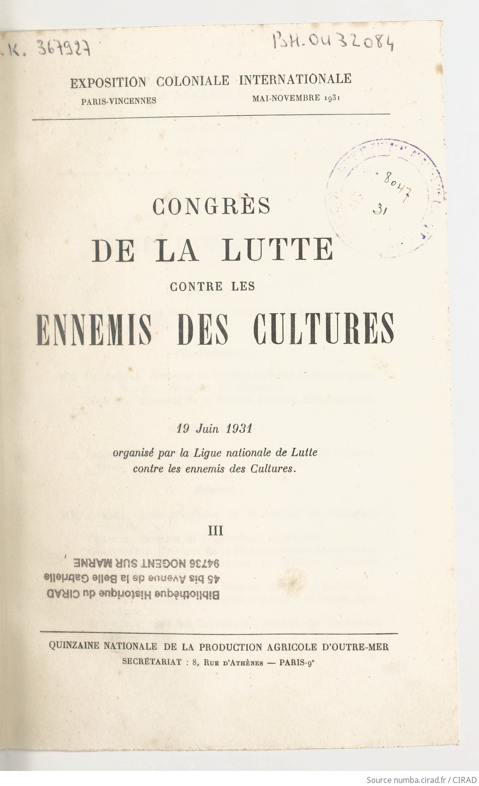 Congrès de la lutte contre les ennemis des cultures : 19 juin 1931, organisé par la Ligue nationale de lutte contre les ennemis des cultures - vue 9 - page NP